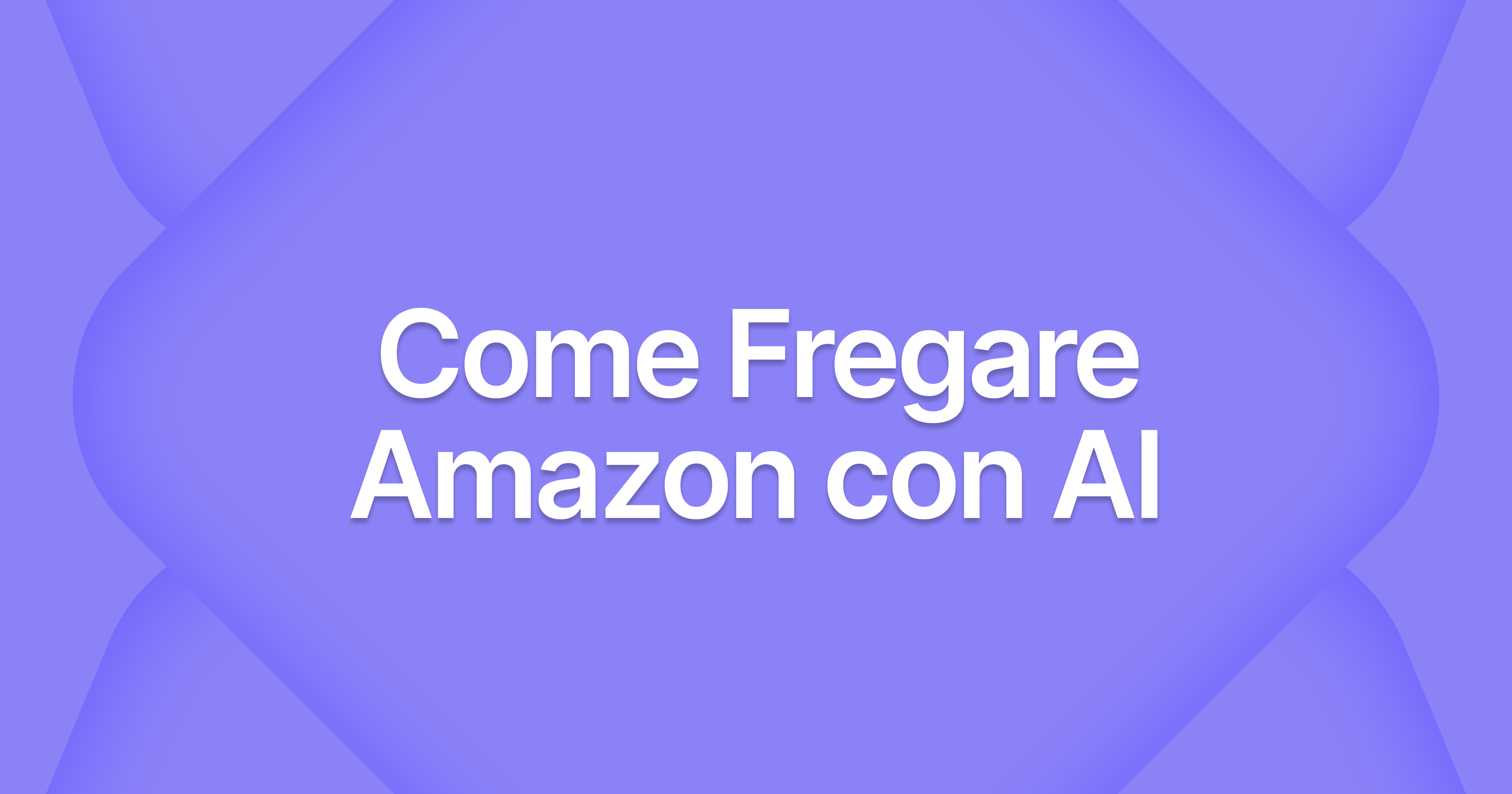 Cover image for Come Risparmiare su Amazon: Guida Completa con l'Intelligenza Artificiale
